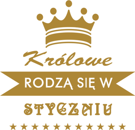 Nadruk królowe rodzą się w styczniu - Przód